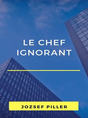 cover image of Le chef ignorant